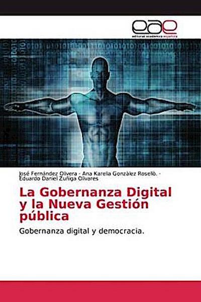 La Gobernanza Digital y la Nueva Gestión pública