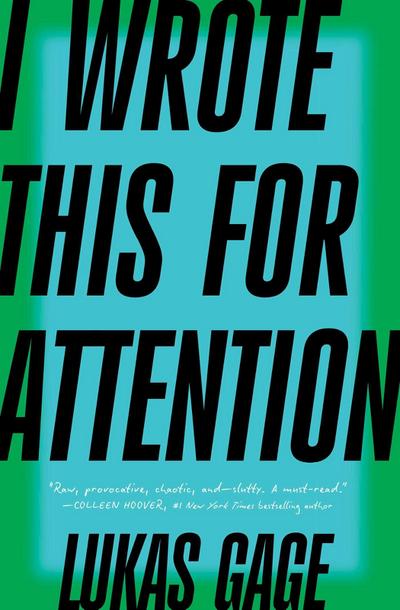 I Wrote This for Attention