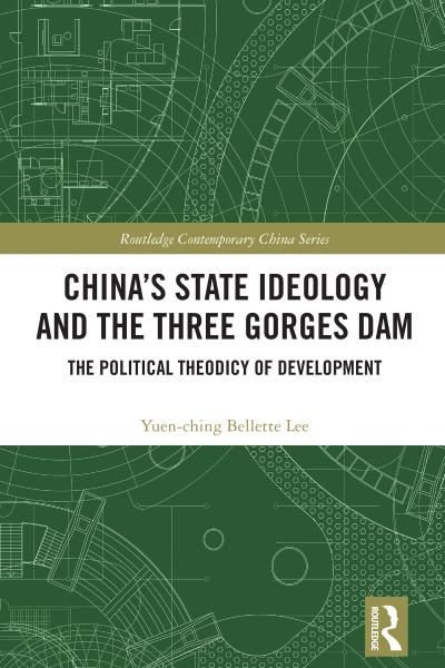 China’s State Ideology and the Three Gorges Dam