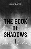 The Book of Shadows Vol 3