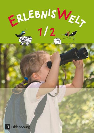 ErlebnisWelt 1/2 Schülerbuch. Bayern