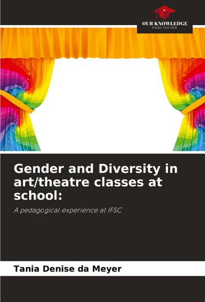 Gender and Diversity in art/theatre classes at school: