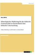 Ethnologisches Marketing für die türkische Gemeins