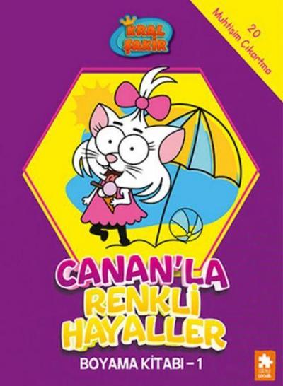 Kral Sakir - Cananla Renkli Hayaller Boyama Kitabi 1