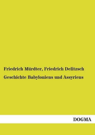 Geschichte Babyloniens und Assyriens