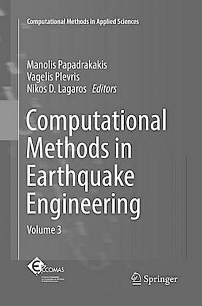 Computational Methods in Earthquake Engineering