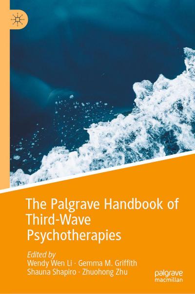The Palgrave Handbook of Third-Wave Psychotherapies