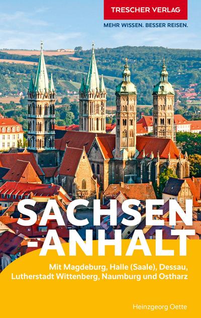 TRESCHER Reiseführer Sachsen-Anhalt