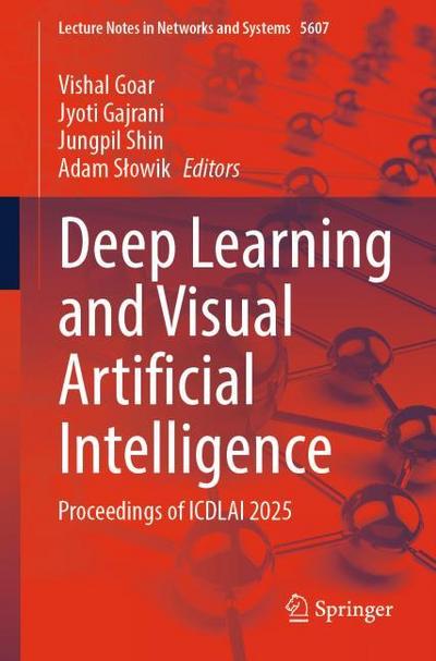 Deep Learning and Visual Artificial Intelligence