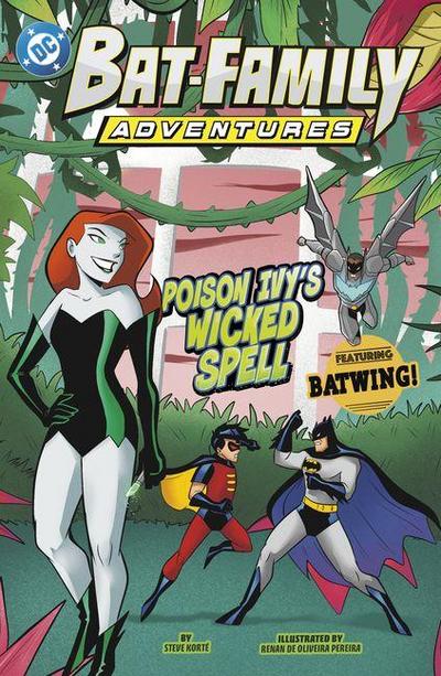 Poison Ivy’s Wicked Spell