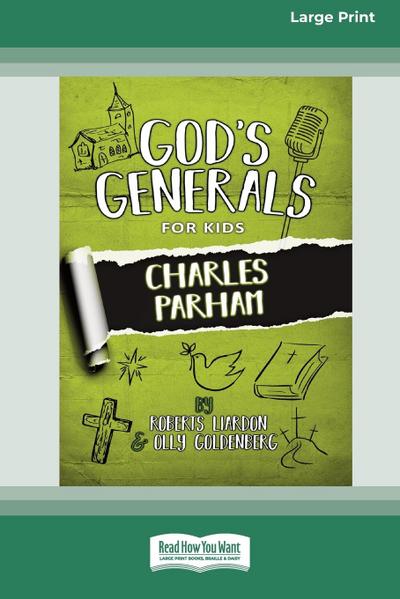 God’s Generals for Kids