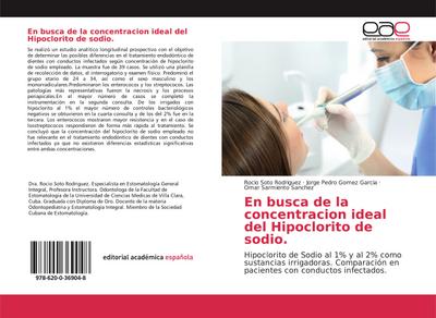 En busca de la concentracion ideal del Hipoclorito de sodio.