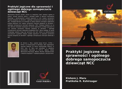 Praktyki jogiczne dla sprawno¿ci i ogólnego dobrego samopoczucia dziewcz¿t NCC