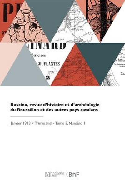Ruscino, revue d’histoire et d’archéologie du Roussillon et des autres pays catalans