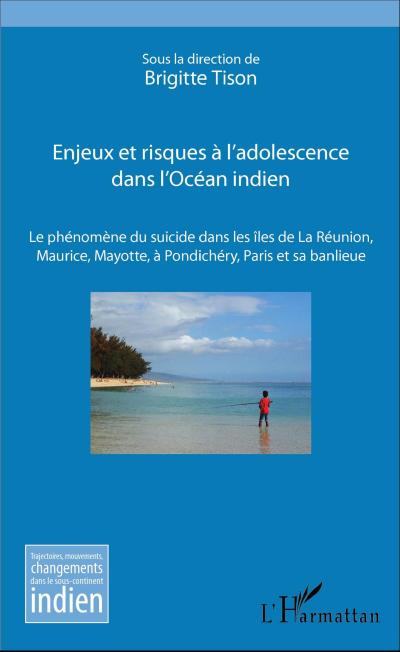 Enjeux et risques à l’adolescence dans l’Océan Indien