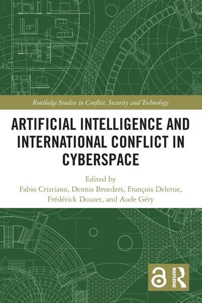 Artificial Intelligence and International Conflict in Cyberspace