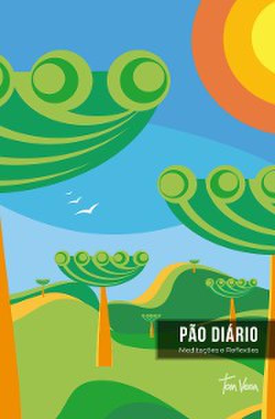 Pão Diário vol. 27 Tom Veiga Araucárias