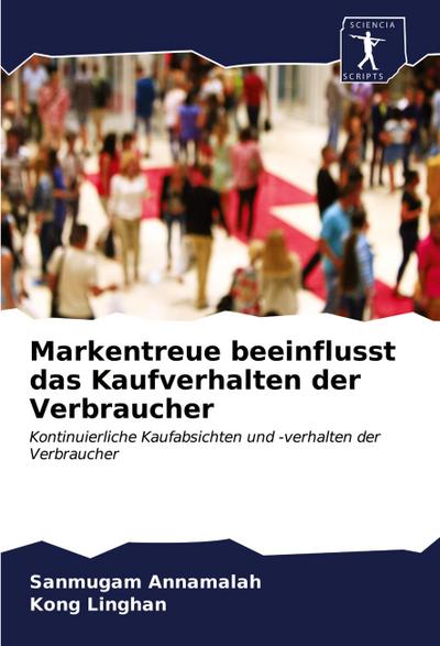 Markentreue beeinflusst das Kaufverhalten der Verbraucher