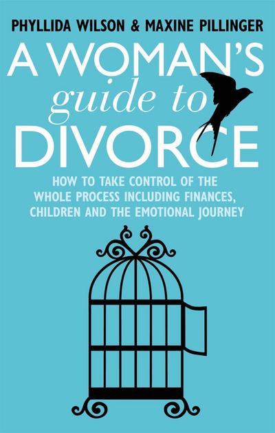 A Woman’s Guide to Divorce