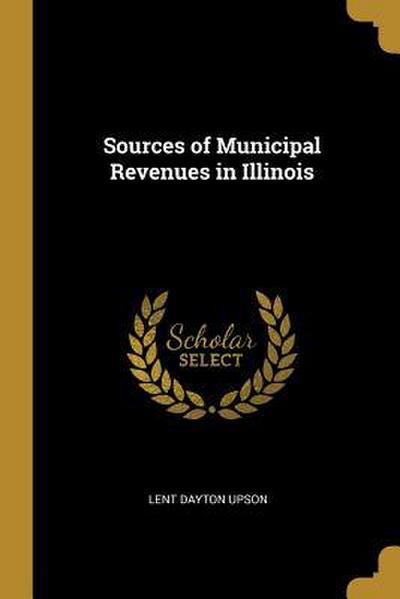 Sources of Municipal Revenues in Illinois