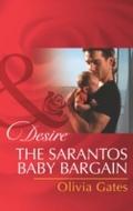Sarantos Baby Bargain (Mills & Boon Desire)