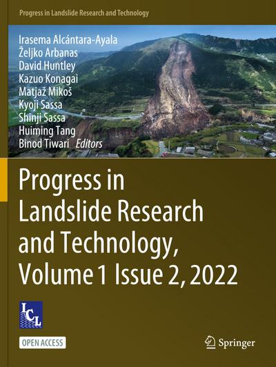 Progress in Landslide Research and Technology, Volume 1 Issue 2, 2022