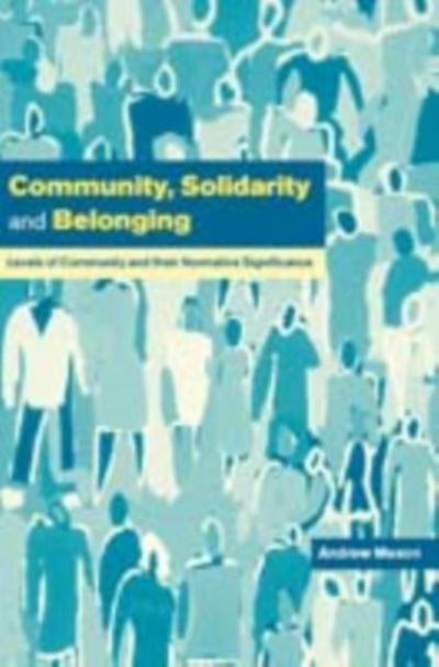 Community, Solidarity and Belonging