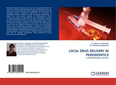 LOCAL DRUG DELIVERY IN PERIODONTICS