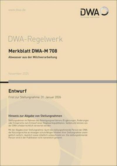 Merkblatt DWA-M 708 Abwasser aus der Milchverarbeitung (Entwurf)