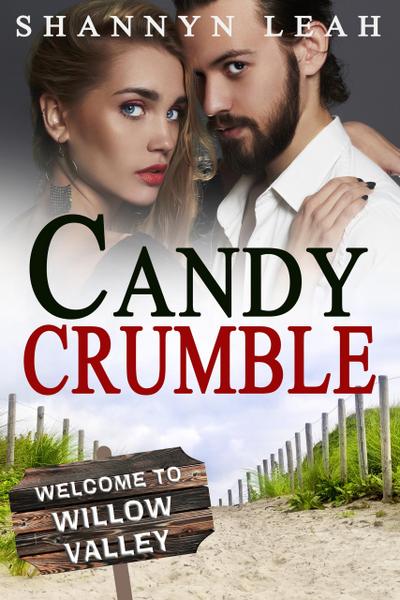 Candy Crumble (The McAdams Sisters: A Small-Town Romance, #3.5)