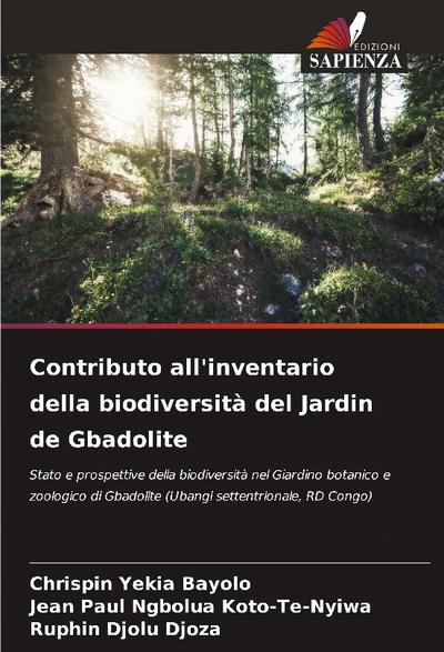 Contributo all’inventario della biodiversità del Jardin de Gbadolite