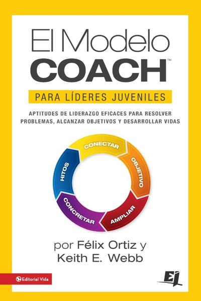 El MODELO COACH para Líderes Juveniles