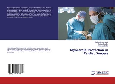 Myocardial Protection in Cardiac Surgery