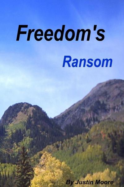 Freedom’s Ransom