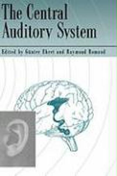 The Central Auditory System