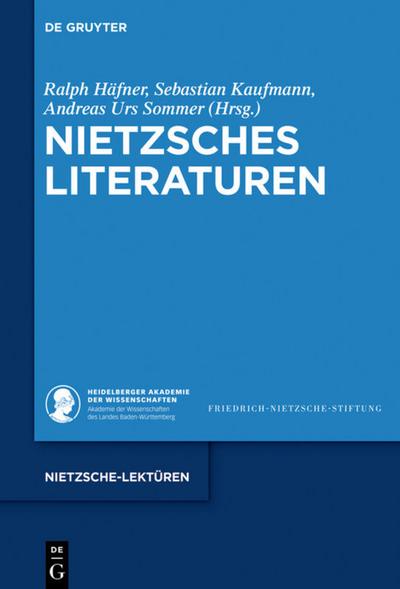 Nietzsches Literaturen