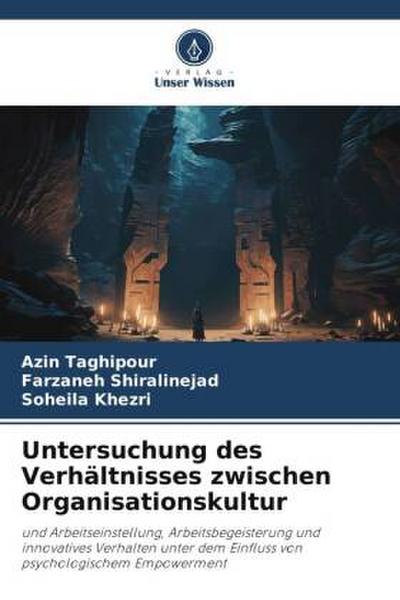 Untersuchung des Verhältnisses zwischen Organisationskultur