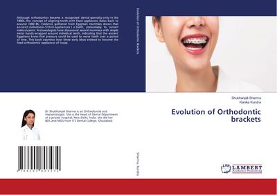 Evolution of Orthodontic brackets