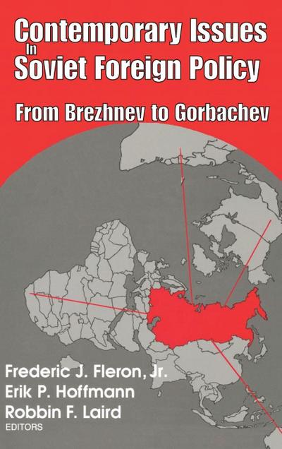 Contemporary Issues in Soviet Foreign Policy
