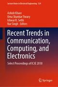 Recent Trends in Communication, Computing, and Ele