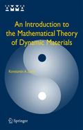 An Introduction to the Mathematical Theory of Dynamic Materials