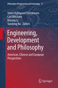 Engineering Development and Philosophy