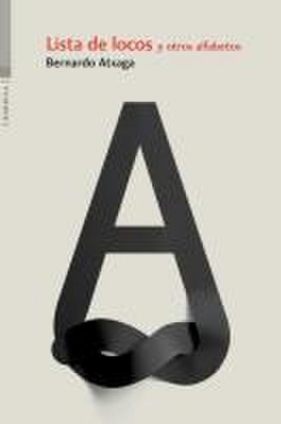 Lista de locos y otros alfabetos