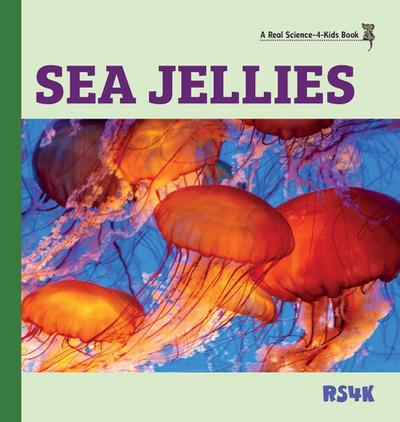 Sea Jellies (hardcover)