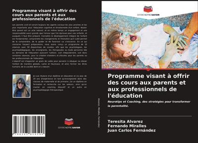 Programme visant à offrir des cours aux parents et aux professionnels de l’éducation