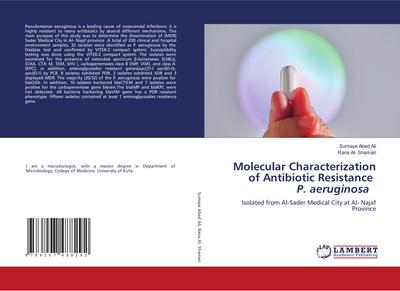 Molecular Characterization of Antibiotic Resistance P. aeruginosa