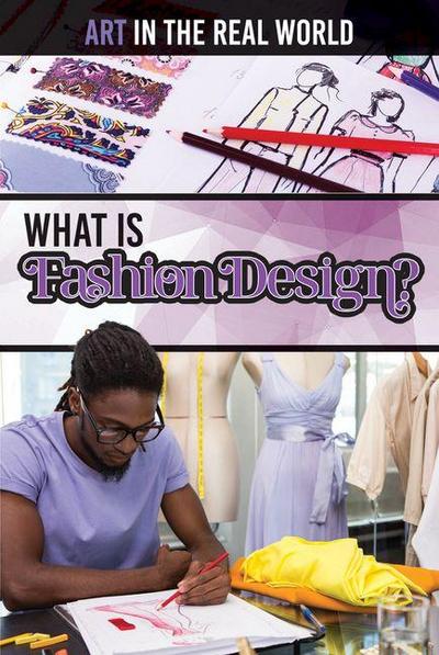 What Is Fashion Design?