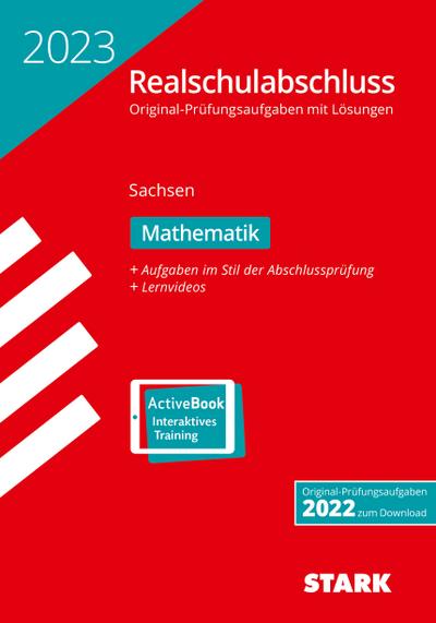 STARK Original-Prüfungen Realschulabschluss 2023 - Mathematik - Sachsen