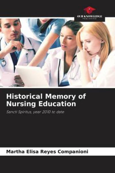 Historical Memory of Nursing Education