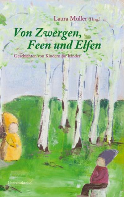 Von Zwergen, Feen und Elfen